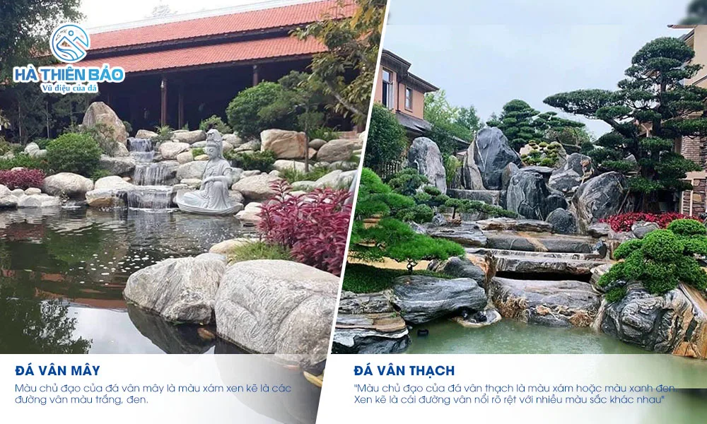 Đá vân mây và đá vân thạch đều là đá tự nhiên được ưa chuộng nhờ vẻ đẹp độc đáo