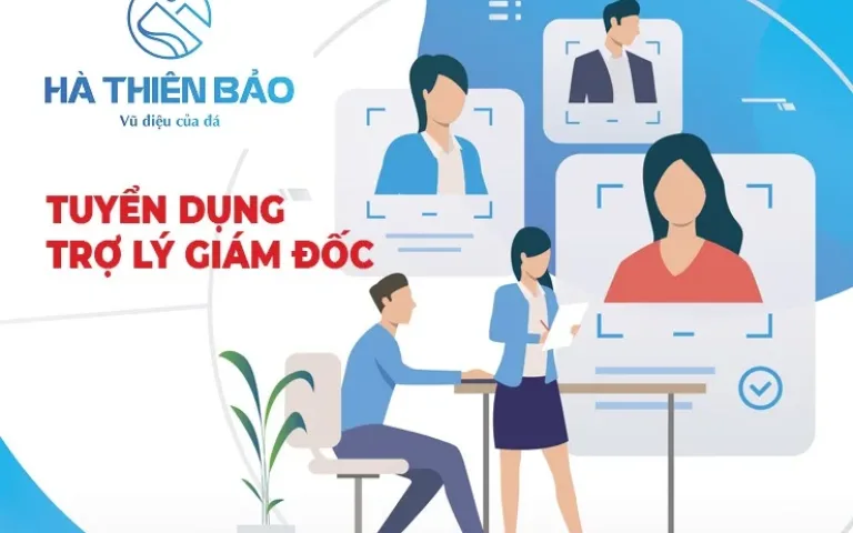 Tuyển dụng Trợ Lý Giám Đốc